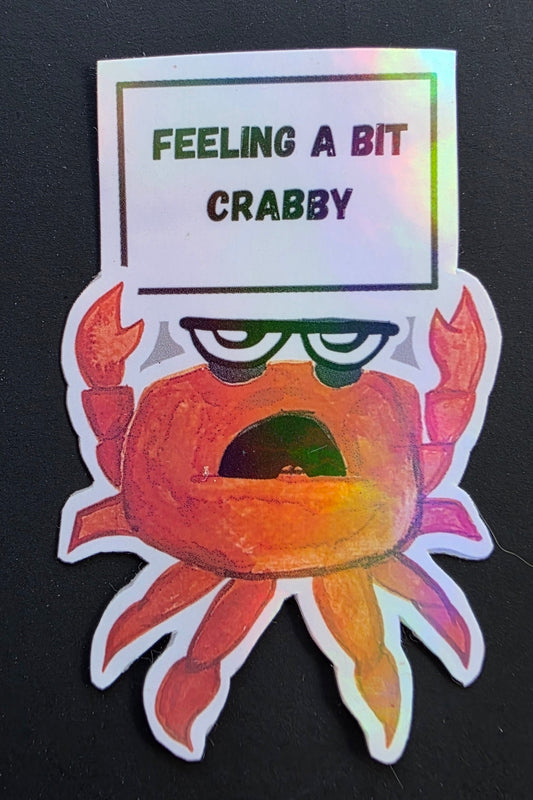 Feeling Crabby Sticker